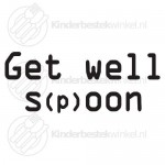 Get well soon spoon textsked