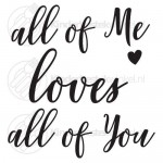 All of me loves all of you textsked