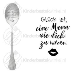 Gluck ist eine Mama wie dich zu haben text spoon