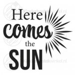 Here comes the sun tekstlepel