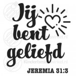 Jij bent geliefd textsked