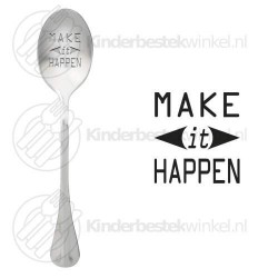 Make it happen text spoon